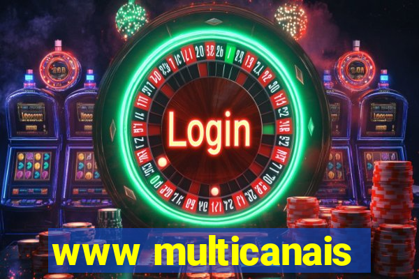 www multicanais